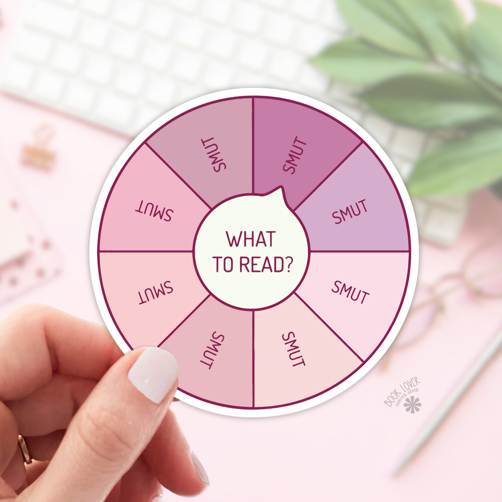 What To Read ? Smut Stickers / Bookish Stickers / Book Lover: 3''
