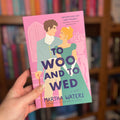 To Woo and to Wed