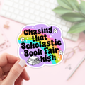 Chasing That Scolastic Book Fair High Stickers / Bookish: 3''