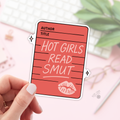 Hot Girls Read Smut Stickers / Bookish Stickers / Book Lover