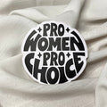 Pro-Women Pro-Choice Sticker