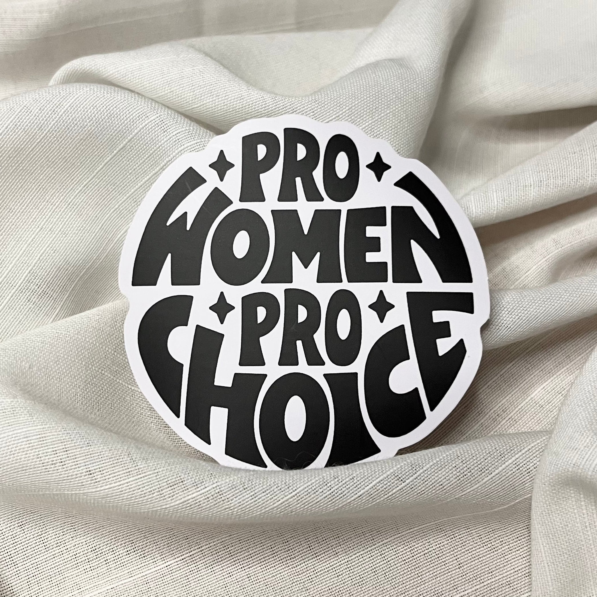 Pro-Women Pro-Choice Sticker