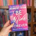 Be Mine Forever