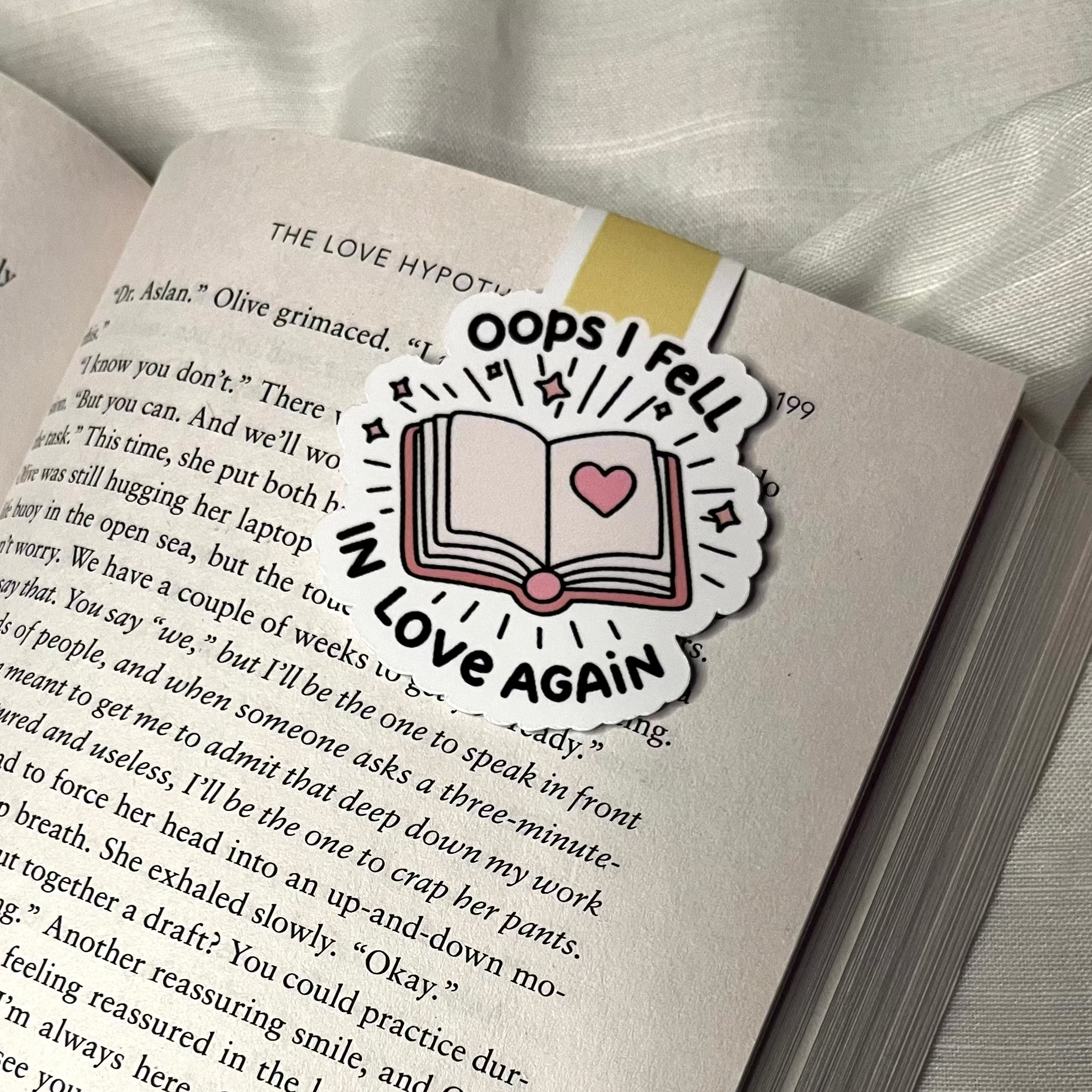Oops I Fell In Love Again Magnetic Bookmark