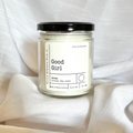 Good Girl Soy Wax Candle